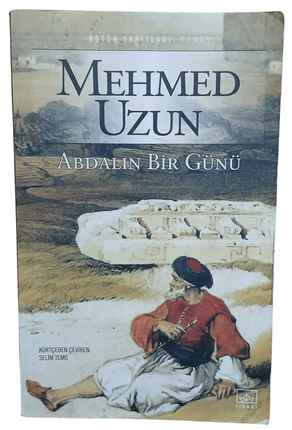 Abdalın Bir Günü-Mehmed Uzun / 1.Baskı