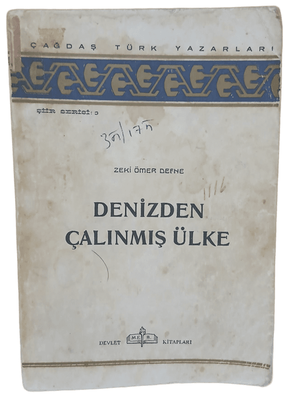 Denizden Çalınmış Ülke-Zeki Ömer Defne