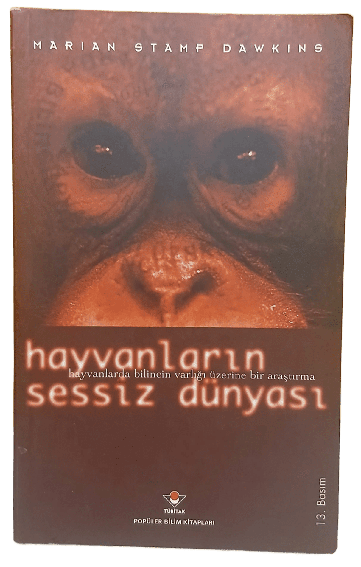 hayvanların Hayvanların Sessiz Dünyası-Marian Stamp Dawkins - Görsel 1