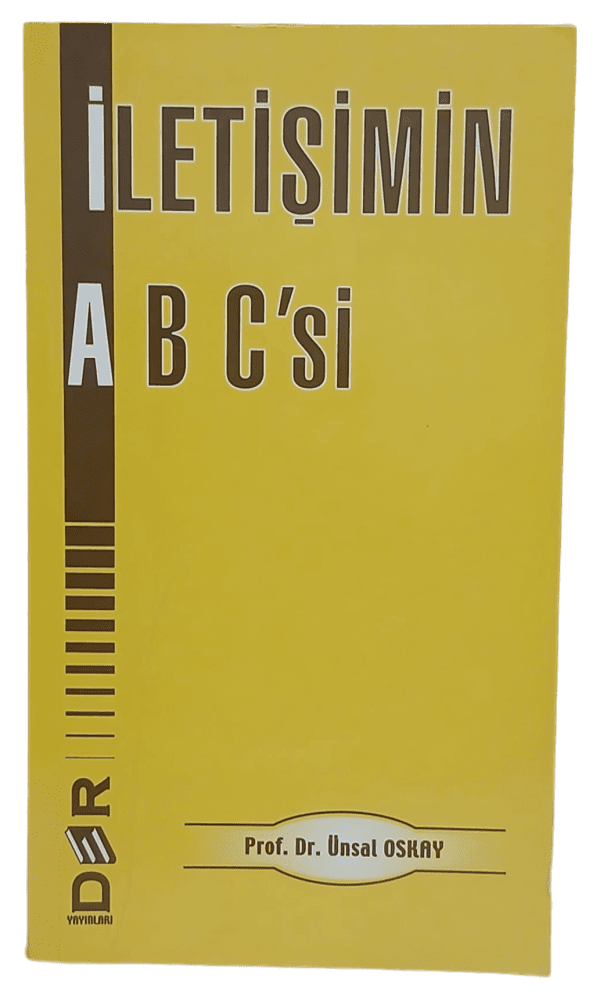 İletişimin Abc'si-Prof. Dr. Ünsal Oskay