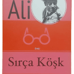 Sırça Köşk-Sabahattin Ali