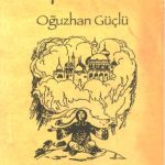 Arap Geceleri-Oğuzhan Güçlü
