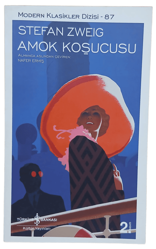 Amok Koşucusu-Stefan Zweig