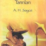 Antik Mısır ve Babil Tanrıları-A. H. Sayce