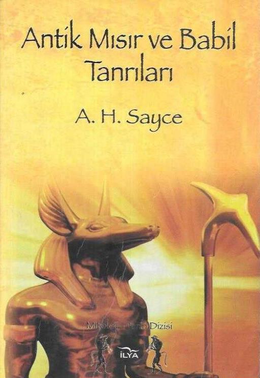 antik mısır ve babil tanrıları Antik Mısır ve Babil Tanrıları-A. H. Sayce - Görsel 1