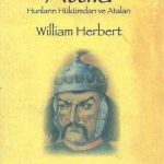 Attila Hunların Hükümdarı ve Ataları-William Herbert