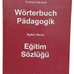 Almanca Türkçe/ Türkçe Almanca Eğitim Sözlüğü-Ayten Genç