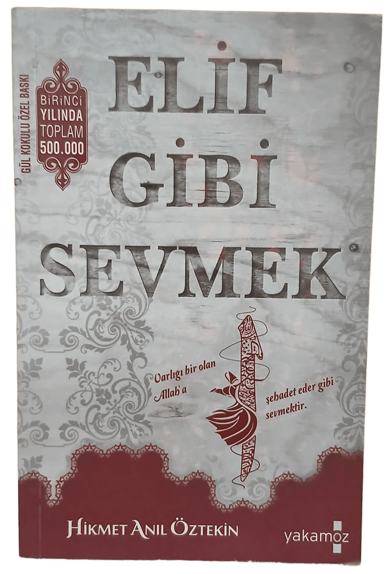 elif gibi sevmek Elif Gibi Sevmek-Hikmet Anıl Öztekin - Görsel 1