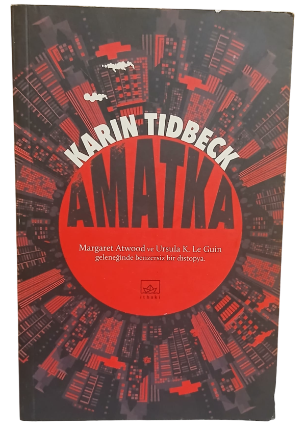 Amatka-Karin Tidbeck / 1.Baskı