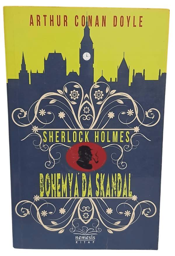 Sherlock Holmes Bohemya'da Skandal-Sir Arthur Conan Doyle / 1.Baskı