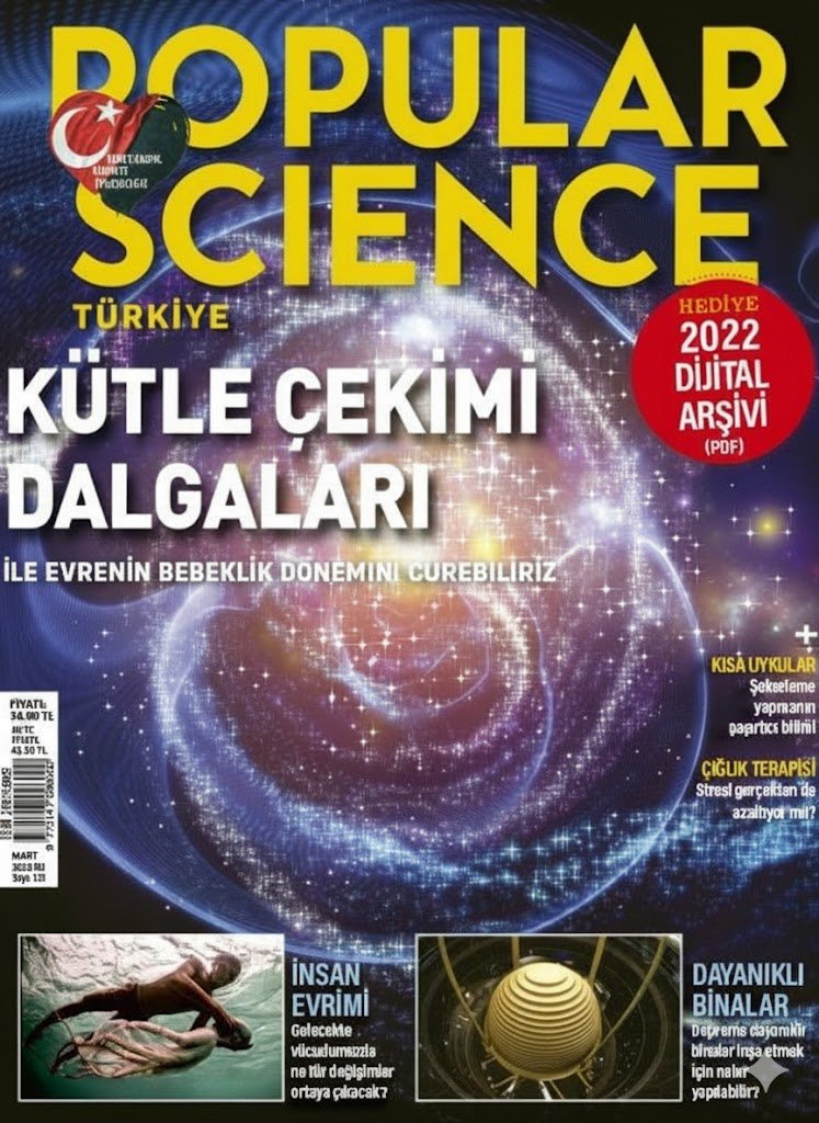 Populer Science Türkiye Mart 2023 Populer Science Türkiye Mart 2023 - Görsel 1