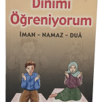 Dinimi Öğreniyorum İman,Namaz,Dua-Dilaver Selvi (Cep Boy)