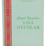 Güzel Yazılar Kısa Oyunlar