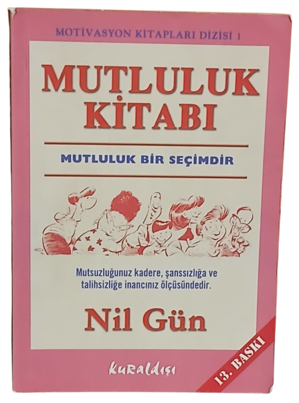 Mutluluk Kitabı-Nil Gün