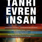 Tanrı, Evren, İnsan-Metin Özen / 2.Baskı