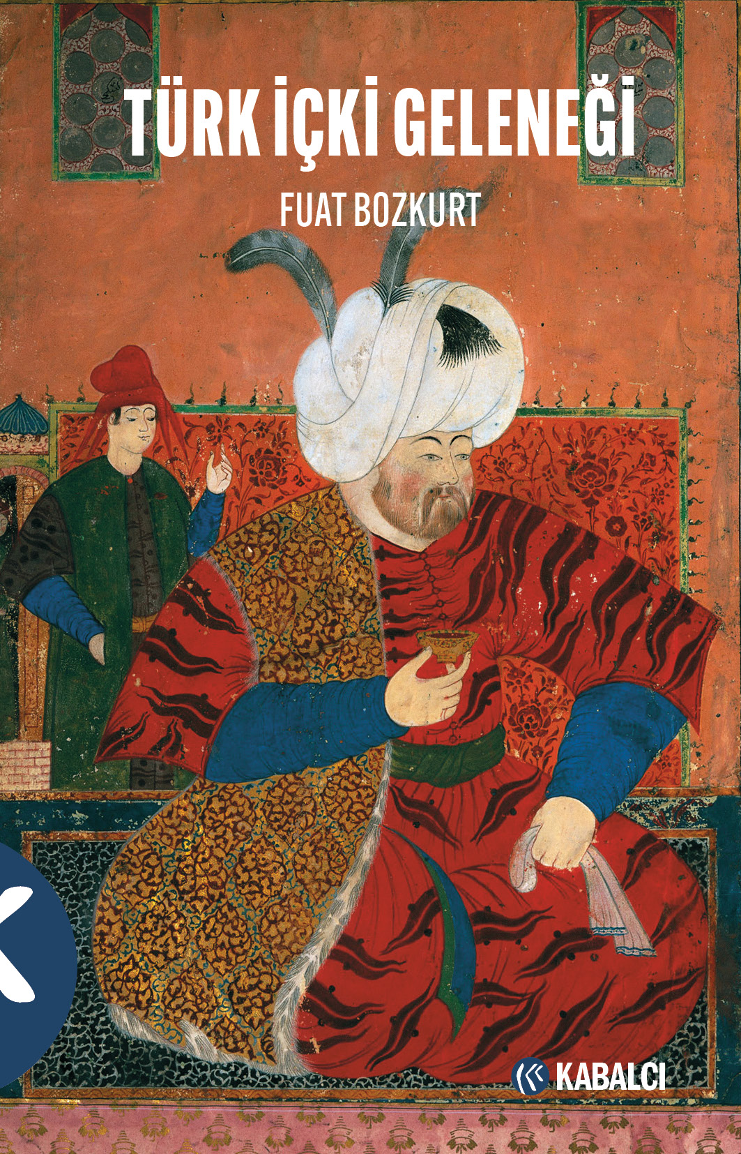türk içki Türk içki Geleneği-Fuat Bozkurt - Görsel 1