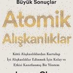 Atomik Alışkanlıklar-James Clear