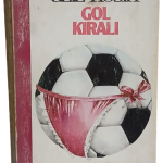 Gol Kralı-Aziz Nesin