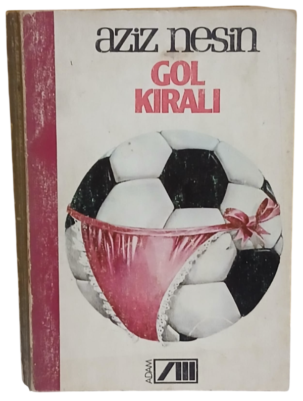 Gol Kralı-Aziz Nesin