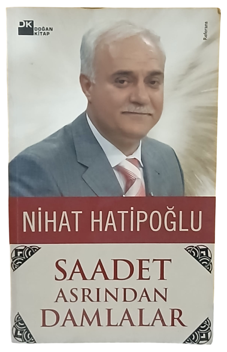 saadet-Photoroom Saadet Asrından Damlalar-Nihat Hatipoğlu / 1.Baskı - Görsel 1
