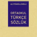 Ortaokul Türkçe Sözlük (Cep Boy)-Ali Püsküllüoğlu