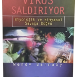Virüs Saldırıyor-Wendy Barnaby / 1.Baskı