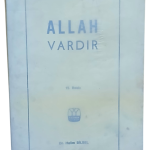 Allah Vardır-Dr. Halim Hilmi Bilsel
