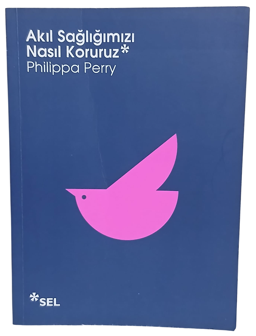 akıl sağlığımızı-Photoroom Akıl Sağlığımızı Nasıl Koruruz-Philippa Perry / 1.Baskı - Görsel 1