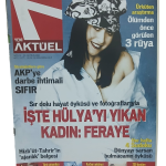 Yeni Aktüel Dergisi Sayı 10-20/26 Eylül 2005 Feraye Tanyolaç Kapaklı