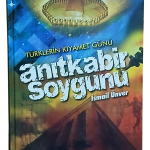 Anıtkabir Soygunu-İsmail Ünver / 1.Baskı,Ciltli