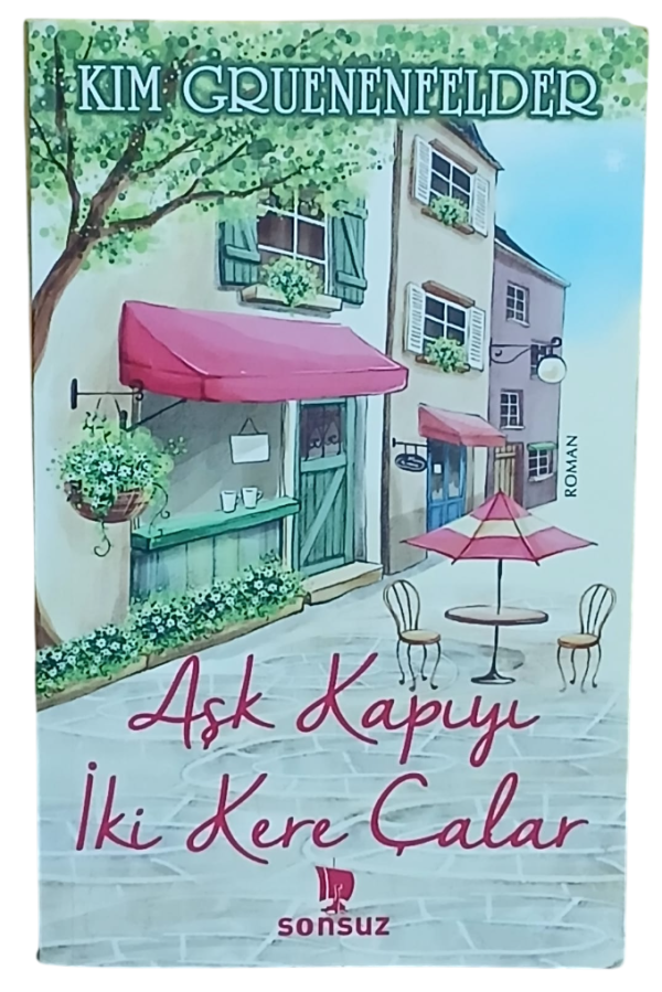Aşk Kapıyı İki Kere Çalar-Kim Gruenenfelder / 1.Baskı
