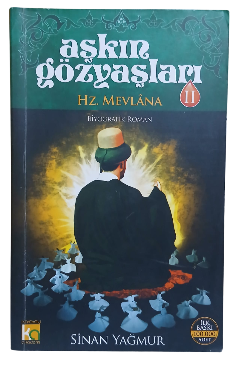 aşkın gözyaşları-Photoroom Aşkın Gözyaşları 2 Hz. Mevlana-Sinan Yağmur / 1.Baskı - Görsel 1