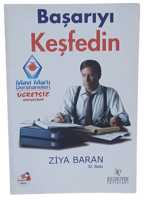 Başarıyı Keşfedin-Ziya Baran