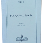 Bir Çuval İncir-Bernard Shaw