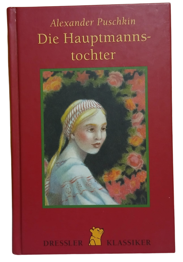 Die Hauptmanns tochter-Alexander Puschkin  (Almanca Roman,Ciltli)