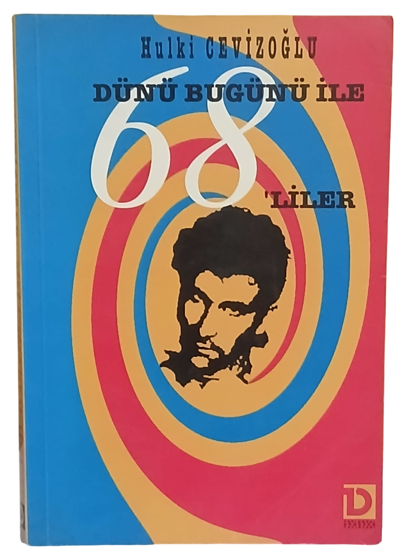 dünü bugünü-Photoroom Dünü Bugünü İle 68'liler-Hulki Cevizoğlu / 1.Baskı - Görsel 1
