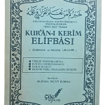 Kur'an-ı Kerim Elifbası Öğrenme ve Okuma-Mustafa Necati Bursalı