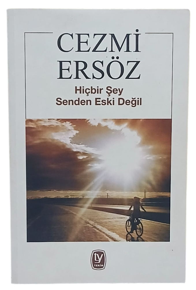 hiçbir şey-Photoroom Hiçbir Şey Senden Eski Değil-Cezmi Ersöz / 1.Baskı - Görsel 1