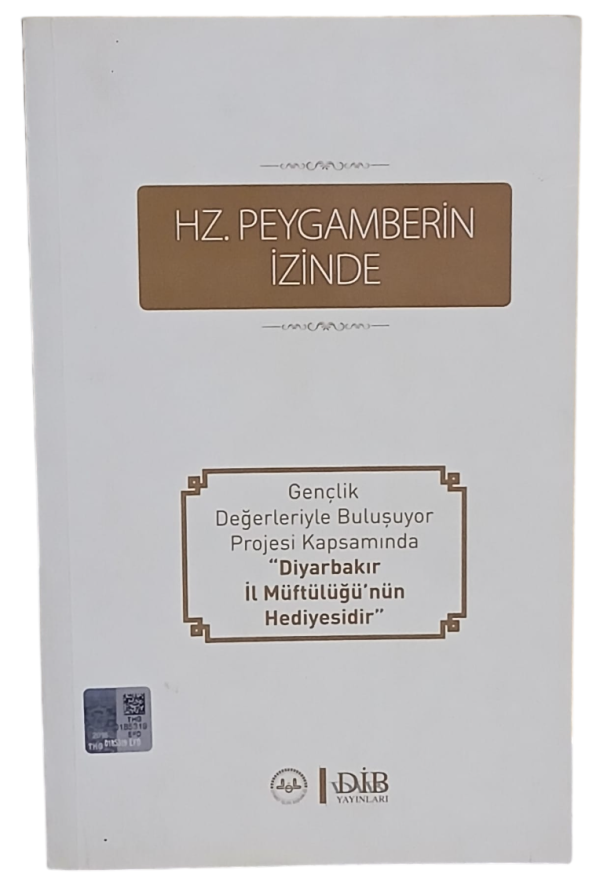 Hz. Peygamberin İzinde