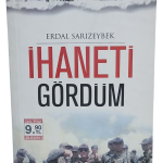 İhaneti Gördüm-Erdal Sarızeybek / 1.Baskı (Cep Boy)
