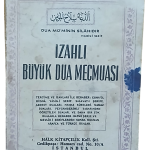 İzahlı Büyük Dua Mecmuası