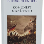 Komünist Manifesto-Karl Marx, Friedrich Engels