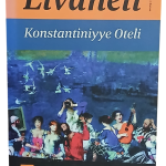 Konstantiniyye Oteli-Zülfü Livaneli