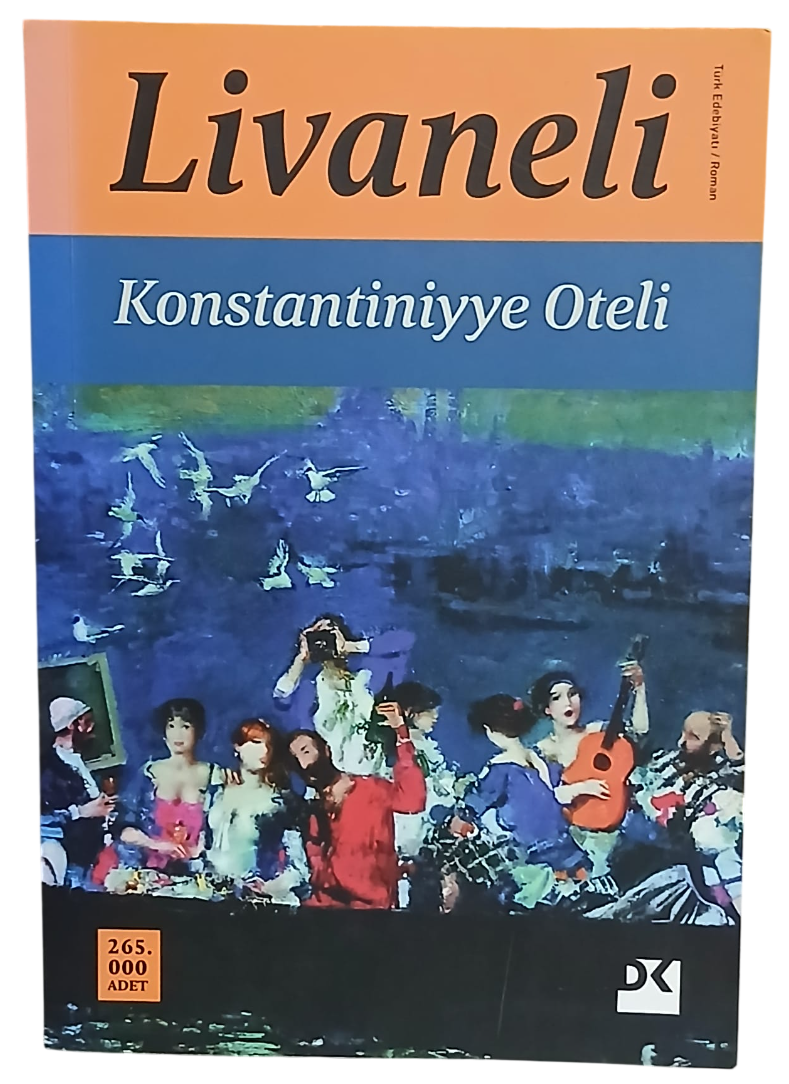 konstantineye-Photoroom Konstantiniyye Oteli-Zülfü Livaneli - Görsel 1