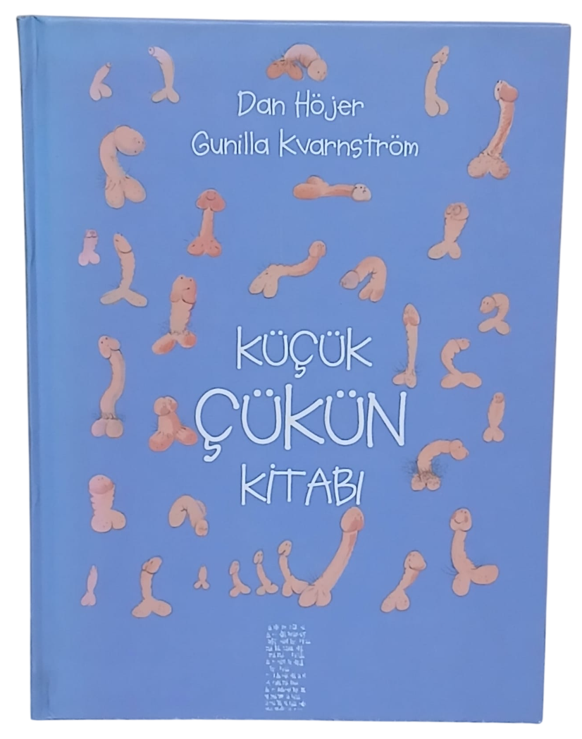küçük çük-Photoroom Küçük Çükün Kitabı-Dan Höjer,Gunilla Kvarnström / Ciltli - Görsel 1
