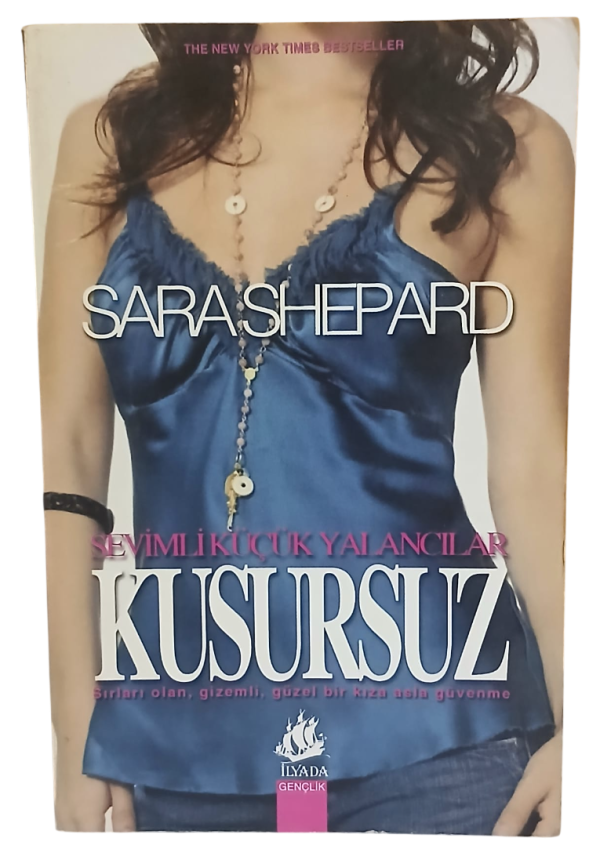 Sevimli Küçük Yalancılar 2 Kusursuz-Sara Shepard (Cep Boy)