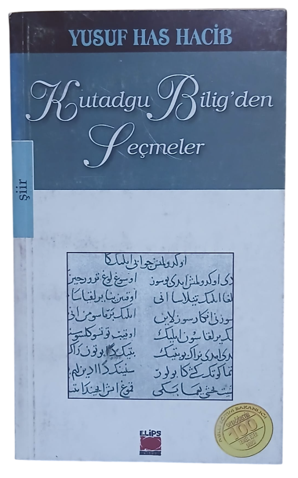 Kutadgu Bilig'den Seçmeler-Yusuf Has Hacib