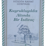Kuyrukluyıldız Altında Bir İzdivaç-Hüseyin Rahmi Gürpınar