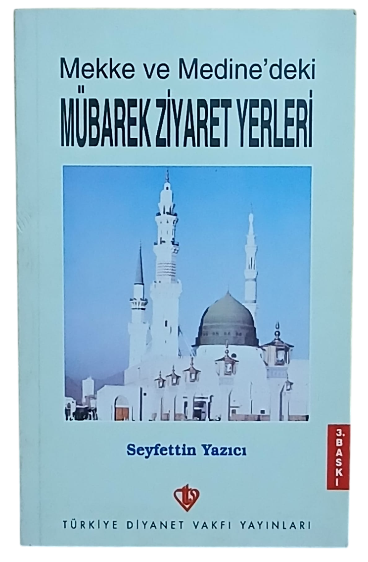 mekke-Photoroom Mekke ve Medine'deki Mübarek Ziyaret Yerleri-Seyfettin Yazıcı - Görsel 1