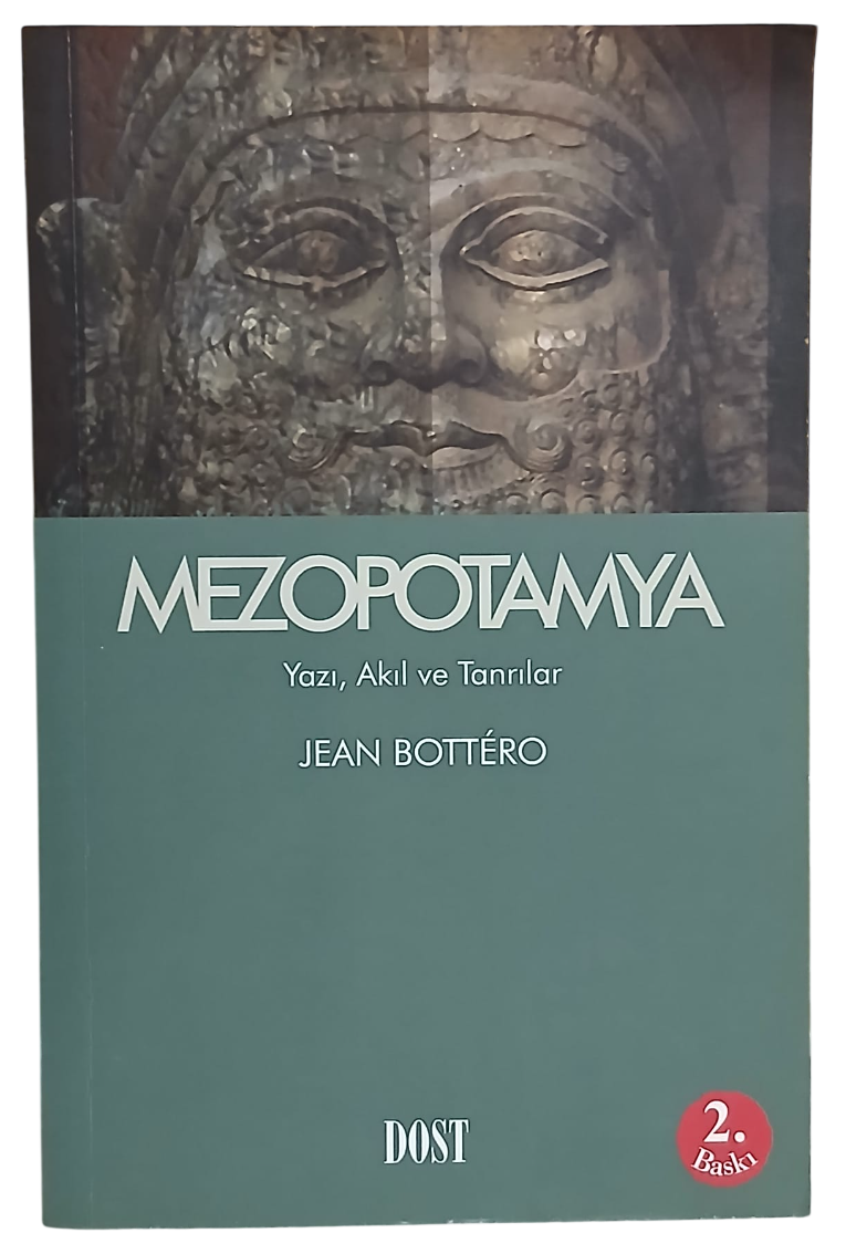 mezopotamya-Photoroom Mezopotamya Yazı, Akıl ve Tanrılar-Jean Bottero / 2.Baskı - Görsel 1